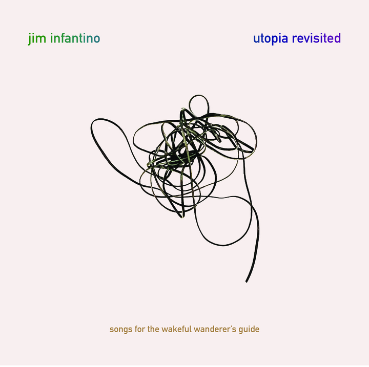 Album Cover Utopia Revisited by Jim Infantino